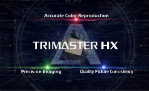 TRIMASTER HX SONY