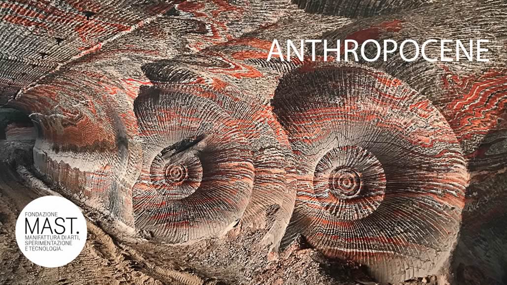 Anthropocene Mostra al MAST