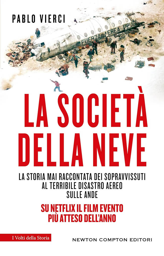 Copertina del libro La società della neve di Pablo Vierci